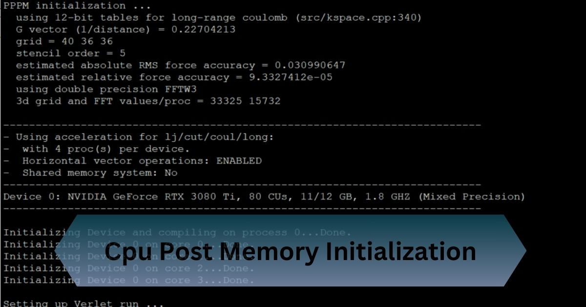 Cpu Post Memory Initialization