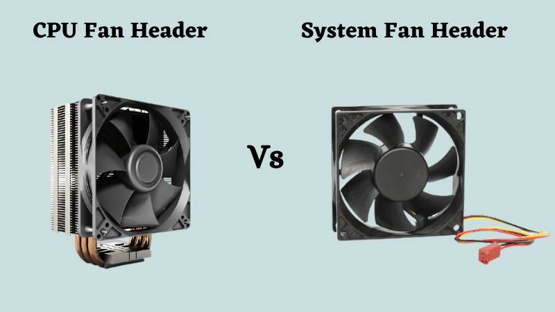 Critical Differences Between CHA Fans and CPU Fans