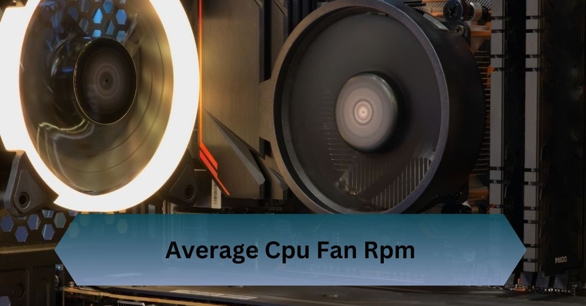 Average Cpu Fan Rpm